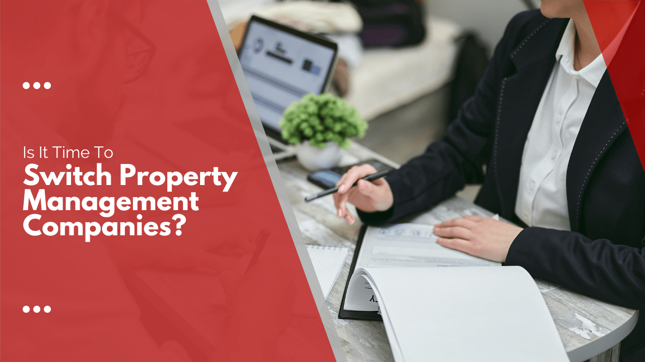Is It Time To Switch Hampton Roads Property Management Companies?